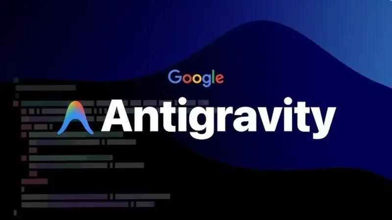 零基础上手 AI 编程神器 Antigravity：彻底解决国内网络与账号锁区痛点